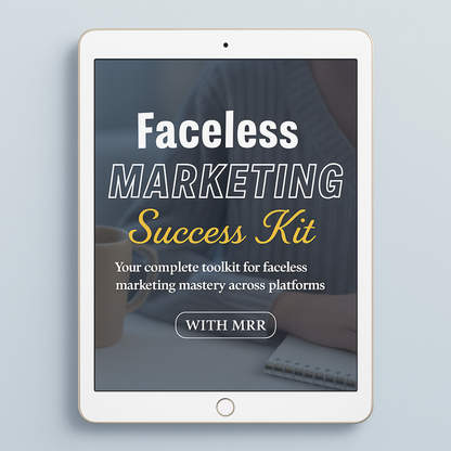 FACELESS MARKETING SUCCESS KIT – MASTER SOCIAL GROWTH WITHOUT SHOWING YOUR FACE (WITH MRR)