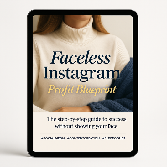 FACELESS INSTAGRAM PROFIT BLUEPRINT – COMPLETE GROWTH & MONETIZATION GUIDE (PLR + MRR INCLUDED)